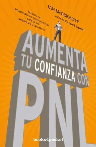 AUMENTA TU CONFIANZA CON PNL (B4P)