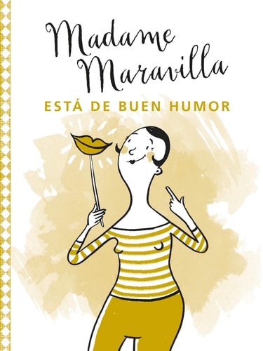MADAME MARAVILLA ESTA DE BUEN HUMOR (MEX)