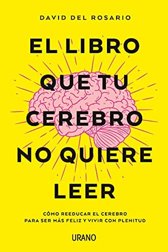 24352763484351 LIBRO QUE TU CEREBRO NO QUIERE LEER, EL (MEX)