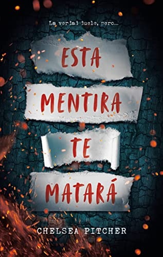 ESTA MENTIRA TE MATARA (MEX)