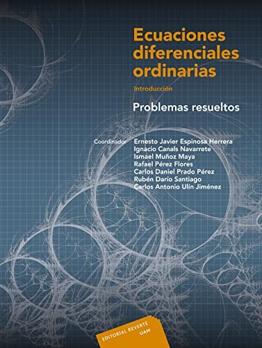ECUACIONES DIFERENCIALES ORDINARIAS PROBLEMAS RESUELTOS (RT)