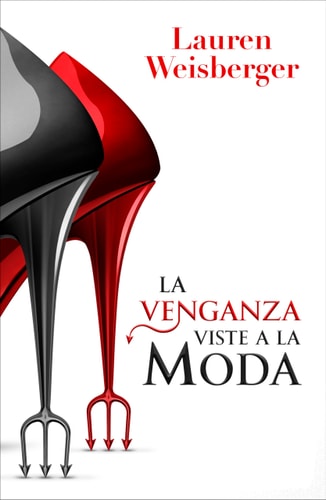 VENGANZA VISTE A LA MODA, LA (MEX)