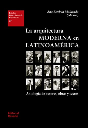 ARQUITECTURA MODERNA EN LATINOAMERICA, LA
