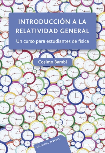 INTRODUCCION A LA RELATIVIDAD GENERAL,  UN CURSO PARA ESTUDIANTES DE FISICA (RT)