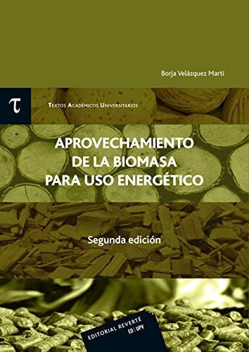 5111203485189 APROVECHAMIENTO DE LA BIOMASA PARA USO ENERGETICO
