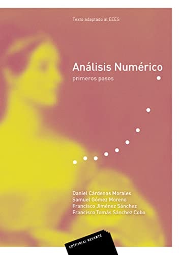 ANALISIS NUMERICO, PRIMEROS PASOS (RT)
