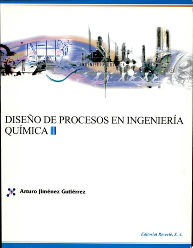 DISEÑO DE PROCESOS EN INGENIERIA QUIMICA (RT)