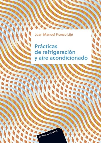 PRACTICAS DE REFRIGERACION Y AIRE ACONDICIONADO (RT)