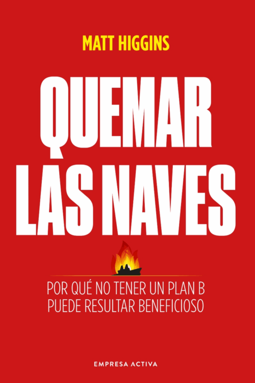 QUEMAR LAS NAVES (MEX)