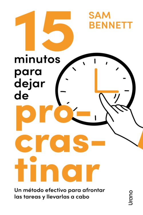 15 MINUTOS PARA DEJAR DE PROCRASTINAR (MEX)