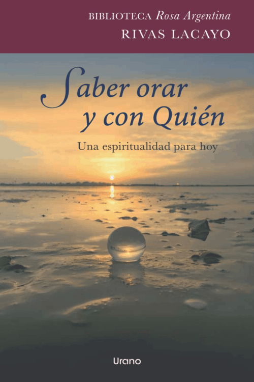 SABER ORAR Y CON QUIEN (MEX)