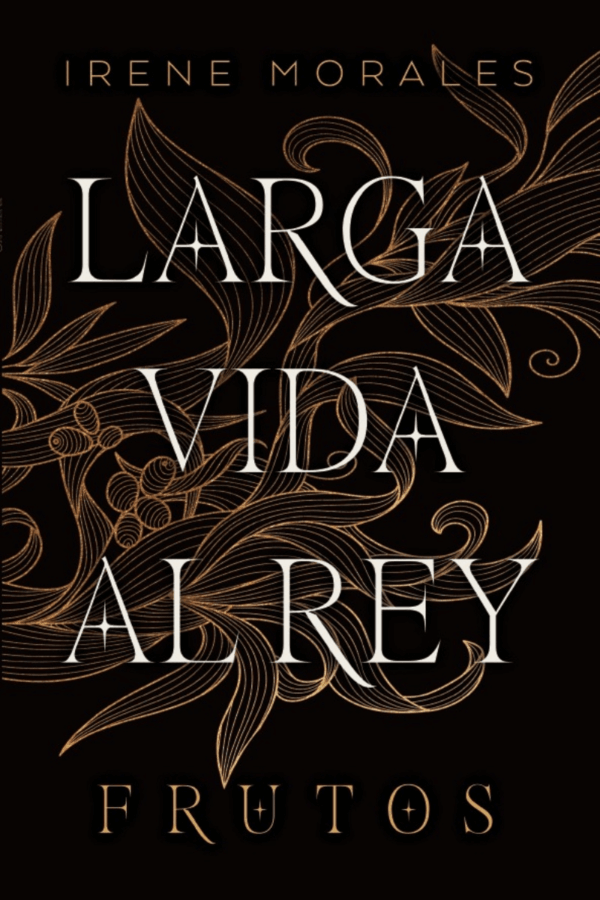 LARGA VIDA AL REY: FRUTOS (MEX)