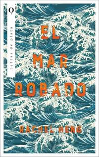 MAR ROBADO, EL (MEX)