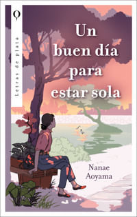 BUEN DIA PARA ESTAR SOLA, UN (MEX)