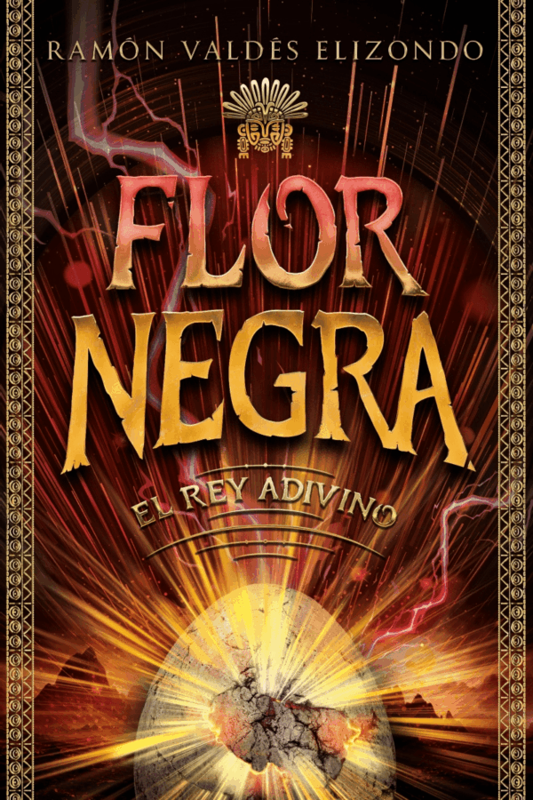 FLOR NEGRA 2, EL REY DIVINO (MEX)