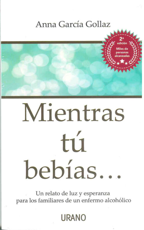 MIENTRAS TU BEBIAS (MEX) NUEVO ISBN