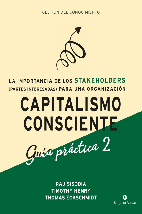 CAPITALISMO CONSCIENTE GUIA PRACTICA 2 (MEX)