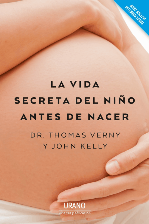 VIDA SECRETA DEL NIÑO ANTES DE NACER, LA (MEX)