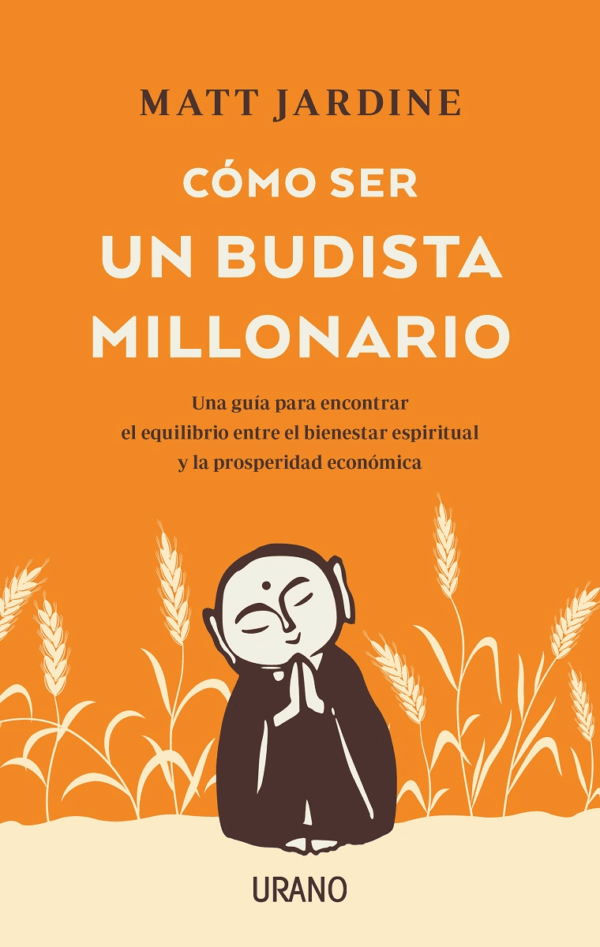 COMO SER UN BUDISTA MILLONARIO (MEX)