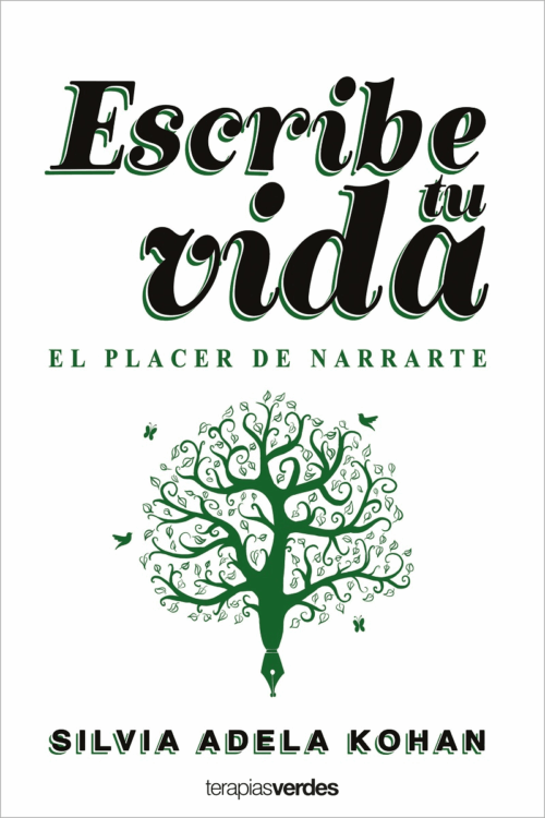 ESCRIBE TU VIDA EL PLACER DE NARRARTE (MEX)