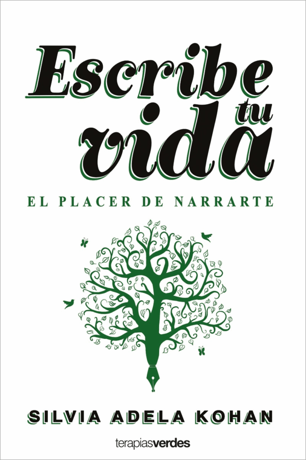 ESCRIBE TU VIDA EL PLACER DE NARRARTE (MEX)