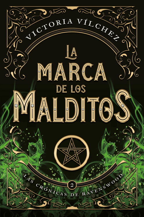 MARCA DE LOS MALDITOS, LA (MEX) VOL 2 CRONICAS DE REVENSWOOD