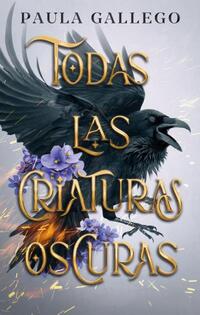 TODAS LAS CRIATURAS OSCURAS (MEX)