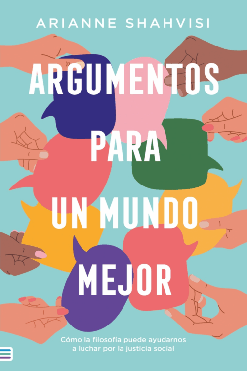 ARGUMENTOS PARA UN MUNDO MEJOR (MEX)