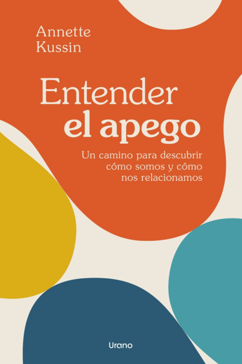 ENTENDER EL APEGO (MEX)