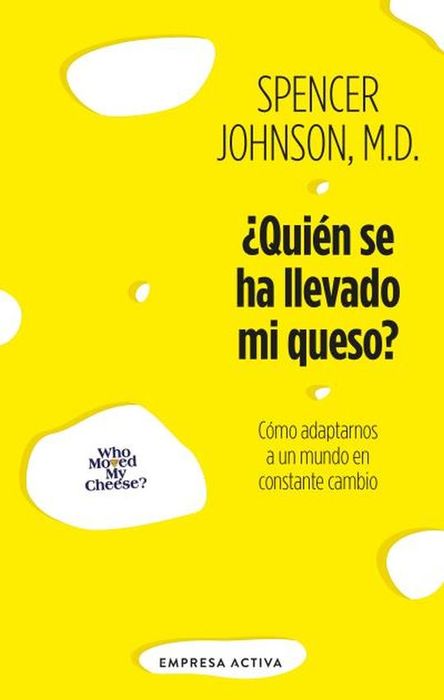 QUIEN SE HA LLEVADO MI QUESO (MEX) (N ED)
