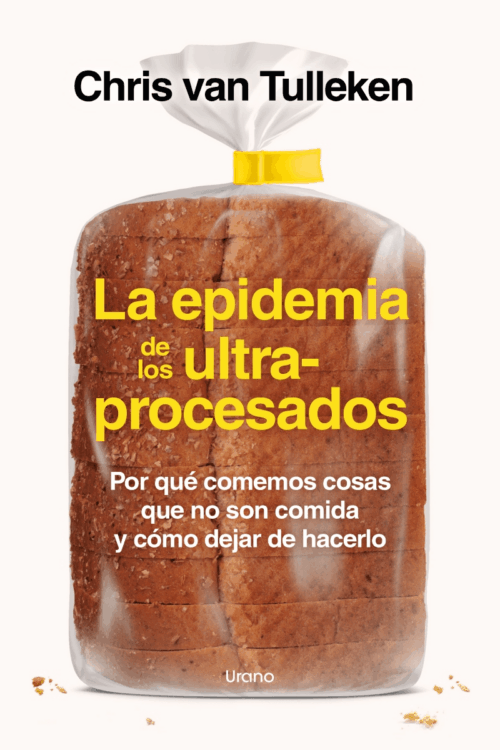 EPIDEMIA DE LOS ULTRAPROCESADOS, LA (MEX)