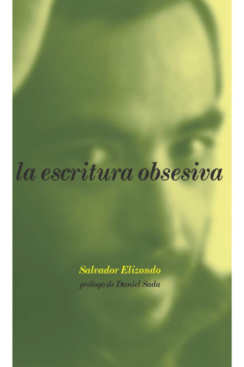 ESCRITURA OBSESIVA LA COLECCION