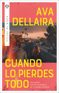 CUANDO LO PIERDES TODO (MEX)