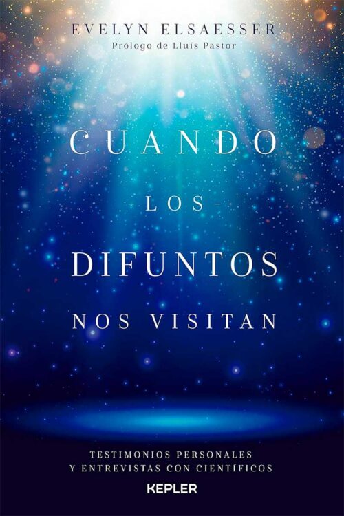 CUANDO LOS DIFUNTOS NOS VISITAN