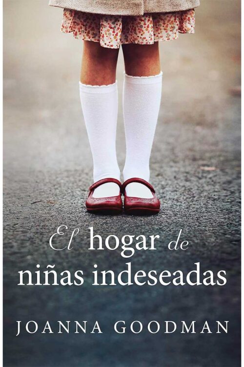 HOGAR DE NIÑAS INDESEADAS, EL
