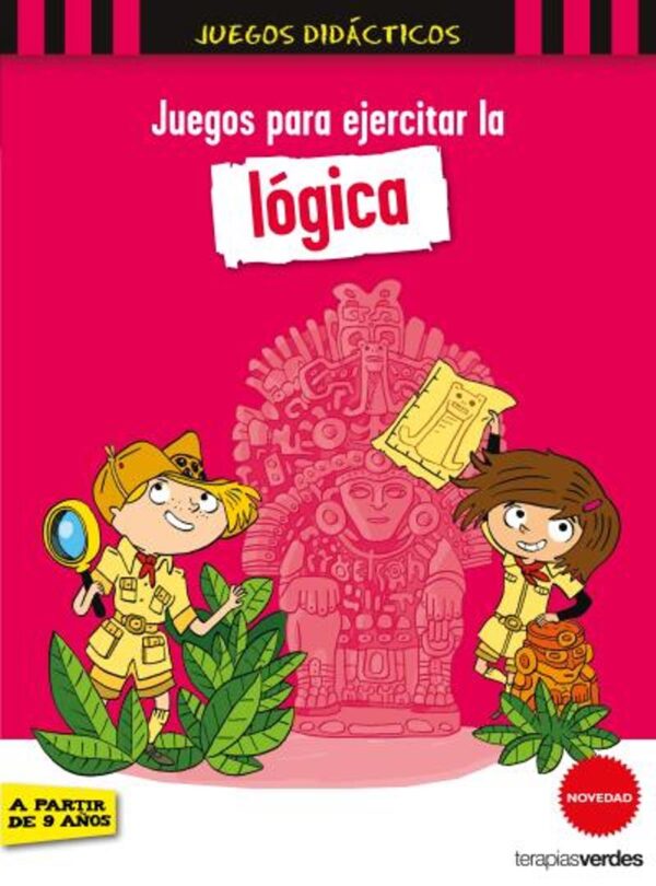 9788416972463.jpg JUEGOS PARA EJERCITAR LA LOGICA