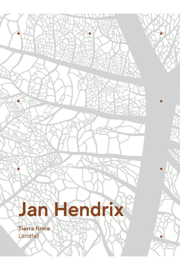 JAN HENDRIX. TIERRA FIRME