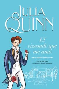 VIZCONDE QUE ME AMO, EL (BRIDGERTON 2)  (MEX)