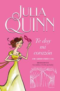 TE DOY MI CORAZON (BRIDGERTON 3)  (MEX)