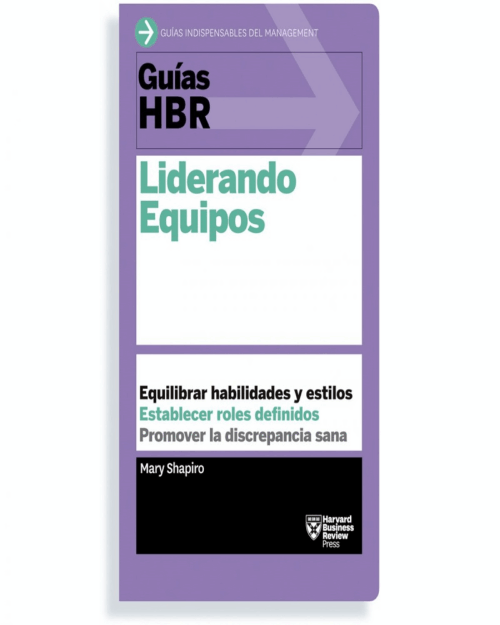 GUIA HBR: LIDERANDO EQUIPOS (RT)