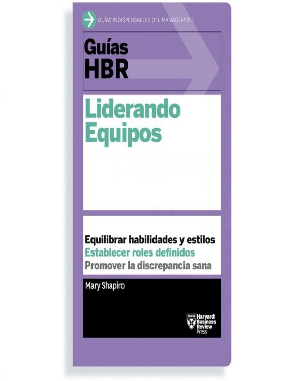 GUIA HBR: LIDERANDO EQUIPOS (RT)