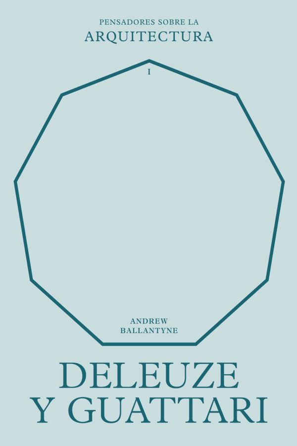 DELEUZE Y GUATTARI SOBRE LA ARQUITECTURA (RT)