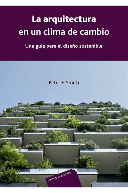 ARQUITECTURA EN UN CLIMA DE CAMBIO, LA