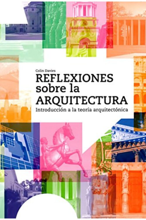 REFLEXIONES SOBRE LA ARQUITECTURA
