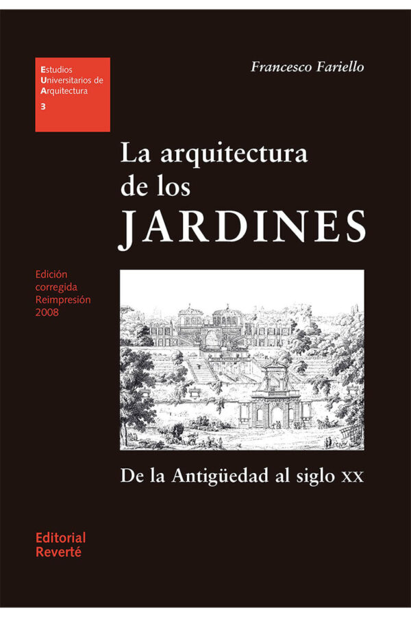 ARQUITECTURA DE LOS JARDINES 2A ED (EUA 3)