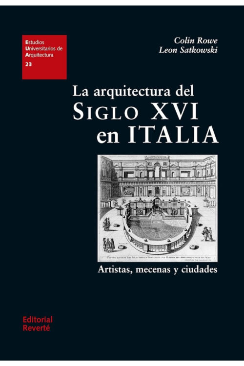 LA ARQUITECTURA DEL SIGLO XVI EN ITALIA