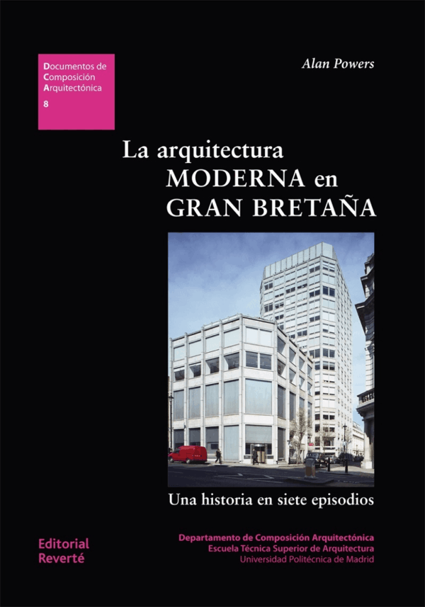 ARQUITECTURA MODERNA EN GRAN BRETAÑA, LA (DCA08)  (RT)