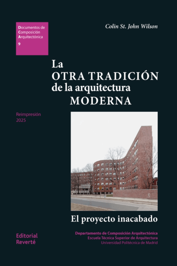 OTRA TRADICION DE LA ARQUITECTURA MODERNA, LA (RT)