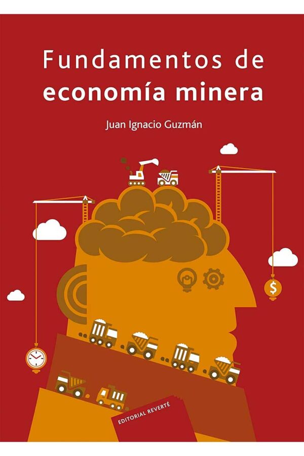 FUNDAMENTOS DE ECONOMIA MINERA