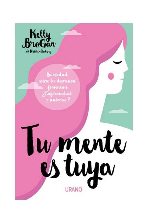 TU MENTE ES TUYA